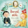 Farvel, Olde|Børn Børnebøger
