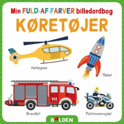Forlaget Bolden Min fuld-af-farver billedordbog - Køretøjer|Børn Sprog & Leg|Børnebøger