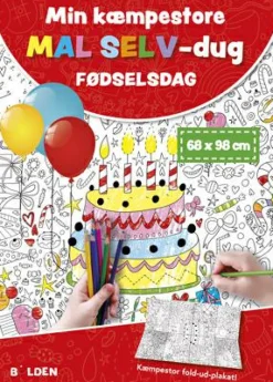 Forlaget Bolden Min kæmpestore mal selv-dug - Fødselsdag| Tegne- & Malegrej