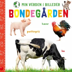 Forlaget Bolden Min verden i billeder - Bondegården|Børn Børnebøger|Tumlinge Legetøj