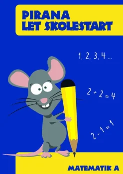 Pirana træningshæfte - Let Skolestart: Matematik|Børn Logik & Talforståelse|Skolesjov