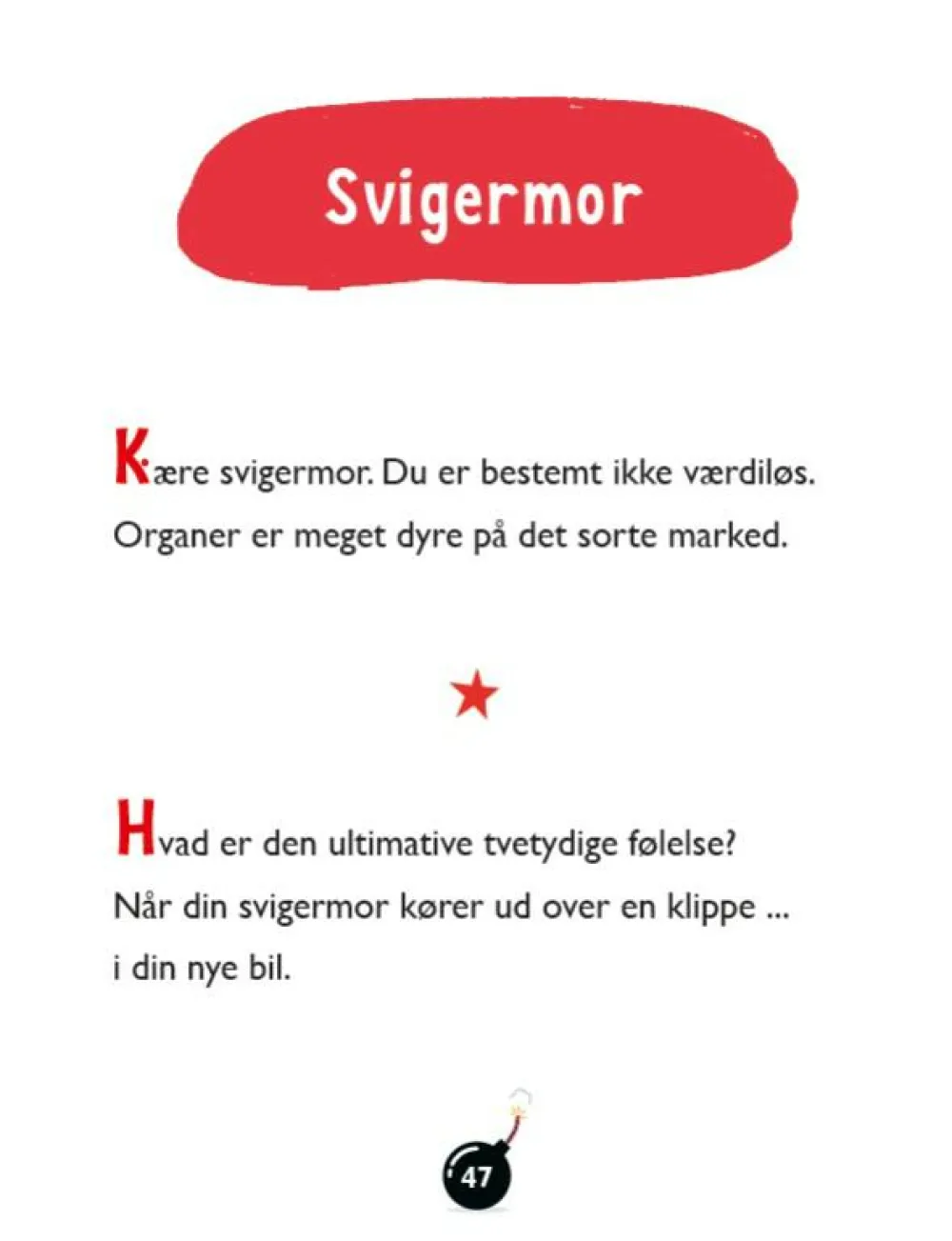 Forlaget Bolden Sort humor|Børn Børnebøger
